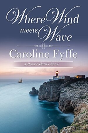Where Wind Meets Wave\xa0 by Caroline Fyffe
