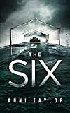 The Six by Anni Taylor