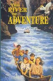 The River of Adventure by Enid Blyton