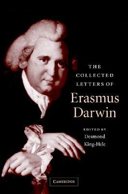 The Collected Letters of Erasmus Darwin by Erasmus Darwin