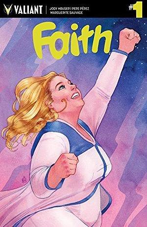 Faith (2016-2017) #1 by Marguerite Sauvage, Jody Houser