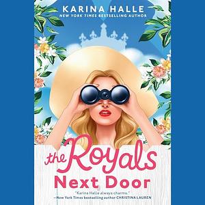 The Royals Next Door by Karina Halle