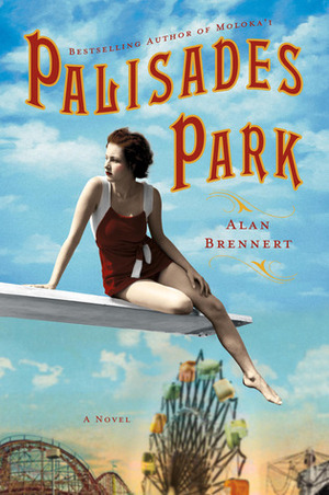 Palisades Park by Alan Brennert