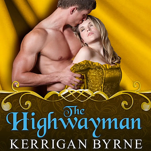 The Highwayman by Kerrigan Byrne