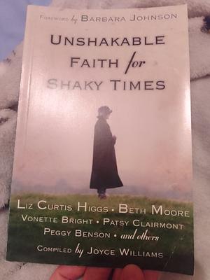 Unshakable Faith for Shaky Times by Joyce Williams