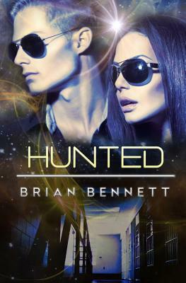 Hunted by Brian Bennett