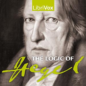 The Logic of Hegel by Georg Wilhelm Friedrich Hegel, William Wallace