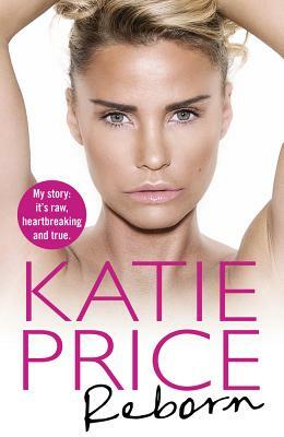 Reborn by Katie Price