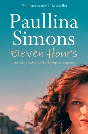 Eleven Hours by Paullina Simons