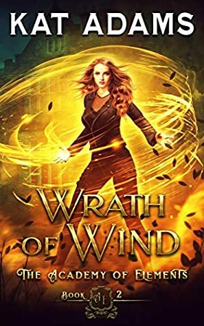 Wrath of Wind by Kat Adams