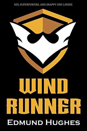 Wind Runner by Edmund Hughes