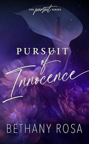 Pursuit of Innocence by Bethany Rosa