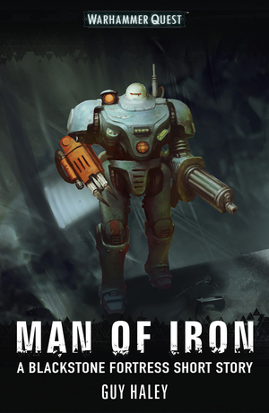 Man of Iron by Guy Haley
