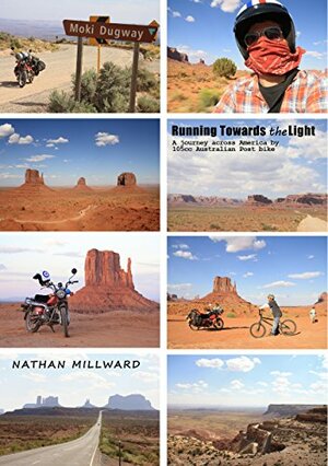 Running Towards the Light: Postcards from Alaska by Nathan Millward