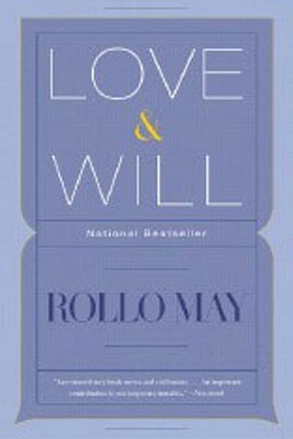 Love & Will by Rollo May