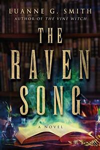 The Raven Song by Luanne G. Smith