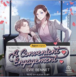 A Convenient Engagement by Evie Bennet