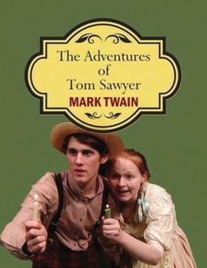 The Adventures of Tom Sawyer (Annotated) by Mark Twain