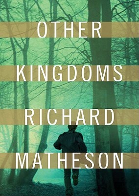 Other Kingdoms by Richard Matheson