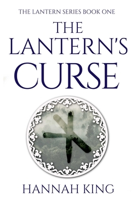 The Lantern's Curse by Hannah King