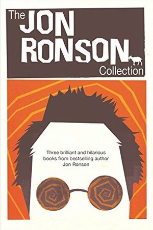 The Jon Ronson Collection by Jon Ronson by Jon Ronson