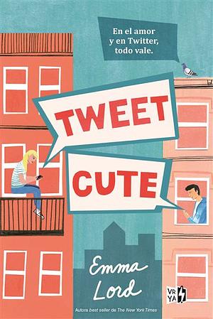 Tweet Cute by Emma Lord