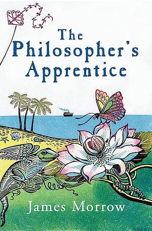 The Philosopher's Apprentice by James Morrow