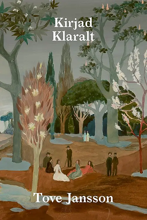 Kirjad Klaralt by Tove Jansson