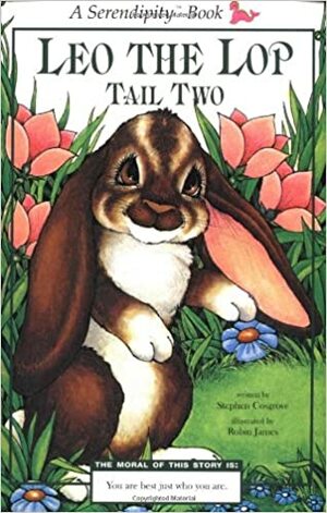 Leo the Lop Tail Two by Stephen Cosgrove