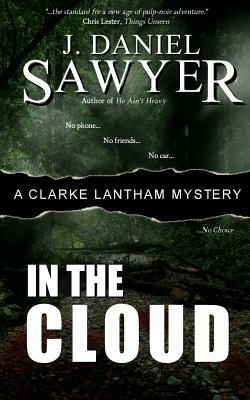 In The Cloud by J. Daniel Sawyer