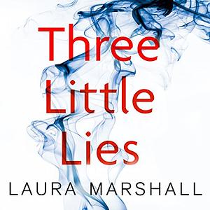 Three Little Lies by Laura Marshall