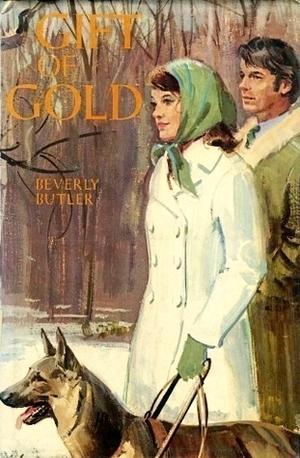 Gift of Gold by Beverly Butler