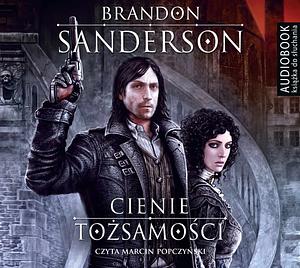 Cienie tożsamości by Brandon Sanderson