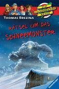 Rätsel um das Schneemonster by Thomas Brezina