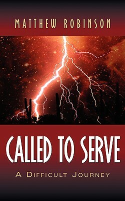 Called to Serve by Matthew Robinson