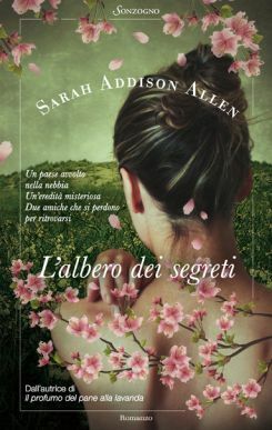L'albero dei segreti by Sarah Addison Allen