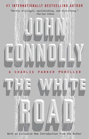 The White Road by John Connolly