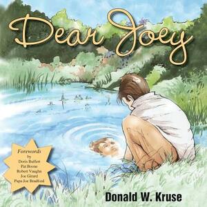 Dear Joey by Donald Kruse