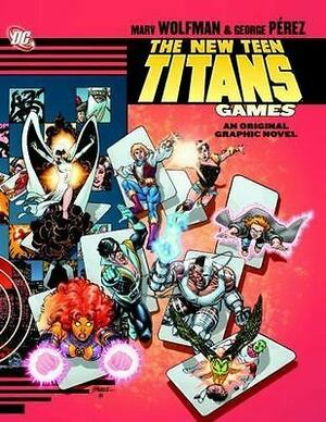 New Teen Titans: Games by Marv Wolfman