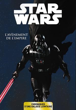 L'avènement de l'Empire by Charles Soule