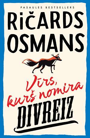 Vīrs, kurš nomira divreiz by Richard Osman