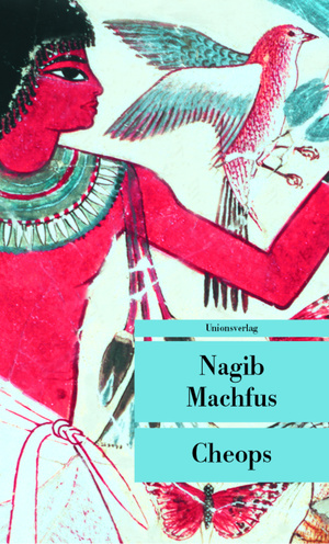 Cheops by Naguib Mahfouz