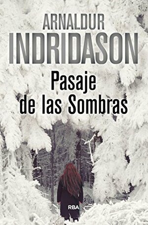 Pasaje de las sombras by Arnaldur Indriðason