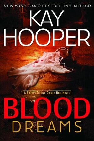 Blood Dreams by Kay Hooper