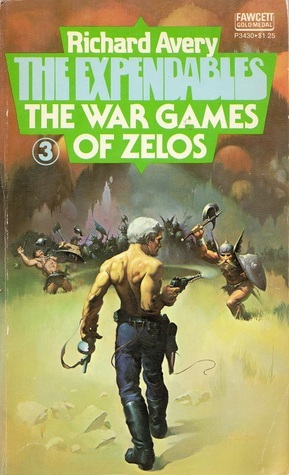 The War Games of Zelos by Richard Avery
