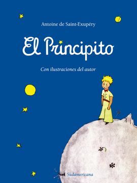 El Principito by Antoine de Saint-Exupéry