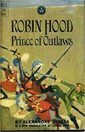Robin Hood:Prince of Outlaws by Alexandre Dumas