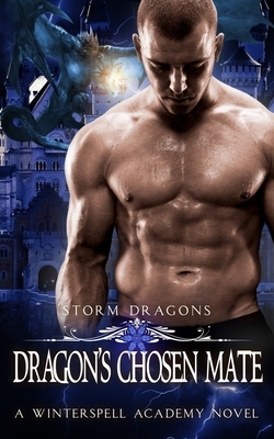 Dragon's Chosen Mate by Riley Storm
