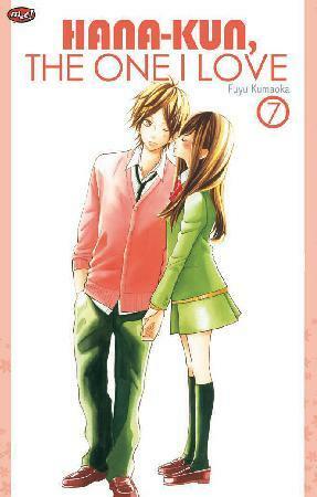 Hana-kun, The One I Love Vol. 7 by Fuyu Kumaoka