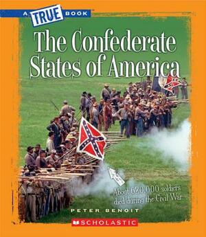 The Confederate States of America by Peter Benoit